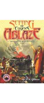 Setting the Covens Ablaze by Dr. D. K. Olukoya