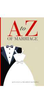 A to Z of Marriage by Kingsley & Mildred Okonkwo