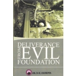 Deliverance from Evil Foundation by Dr. D. K. Olukoya