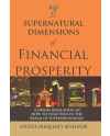 7 Supernatural Dimensions of Financial Prosperity by Apostle Frequency Revelator