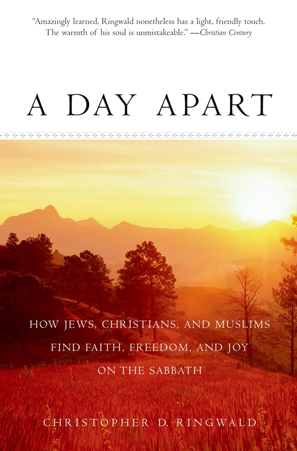 A Day Apart  by Christopher D. Ringwald