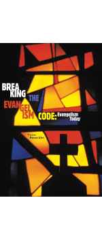 Breaking the Evangelism Code, Evangelism Today by Victor Benavides