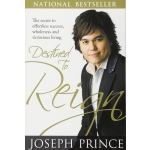 Destined to Reign: The Secret to Effortless Success, Wholeness and Victorious Living book by Joseph Prince