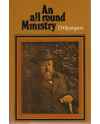 An All Round Ministry By C.H. Spurgeon