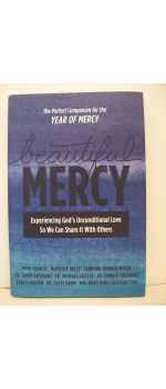 Beautiful Mercy by Matthew Kelly