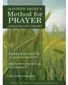 A Method for Prayer by Matthew Henry