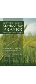 A Method for Prayer by Matthew Henry