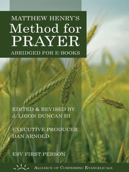 A Method for Prayer by Matthew Henry