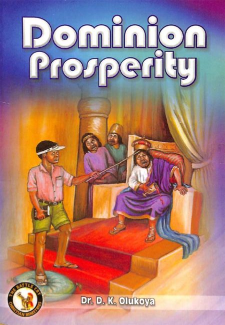 Dominion Prosperity Dr. D. K. Olukoya