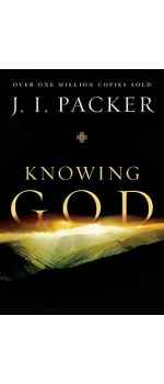 Knowing God by J.I. Packer