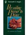 Prevailing prayer to peace by Kenneth E Hagin