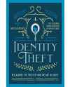 Identity Theft, Reclaiming the Truth of our Identity in Christ by Melissa Kruger