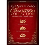 The Max Lucado Christmas Collection: Includes Three Complete Stories : an Angel's Story / the Christmas Candle / the Christmas Child by Max Lucado