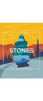 Stones: Making God’s Faithfulness the Bedrock of Your Faith by Kat Armstrong
