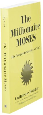 The Millionaire Moses: His Prosperity Secrets for You! (Millionaires of the Bible Series) by Catherine Ponder - Image 2