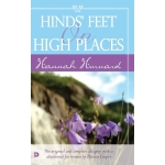Hinds' Feet on High Places, the Original and Complete Allegory with Devotional by Darien B Cooper