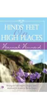 Hinds' Feet on High Places, the Original and Complete Allegory with Devotional by Darien B Cooper