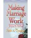 Making Marriage Work by Faith A. Oyedepo