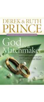 God is a Matchmaker by Derek Prince
