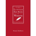The Little Red Book of Wisdom by Mark DeMoss
