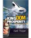 Kingdom Prosperity by Kunle Prosper