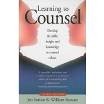 Learning to Counsel, 3rd edition by Jan Sutton & William Stewart