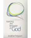 Learning the Language of God by Jonathan Ferguson