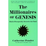 The Millionaires of Genesis: Their Prosperity Secrets for You! (The Millionaires of the Bible Series) by Catherine Ponder