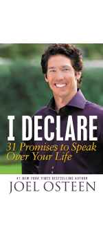 I Declare, 31 Promises to Speak Over Your Life by Joel Osteen