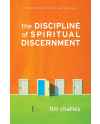 The Discipline of Spiritual Discernment by Tim Challies