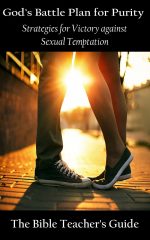 God's Battle Plan for Purity, Strategies for Victory against Sexual Temptation by Gregory Brown