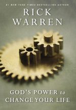 God's Power to Change Your Life, Exchanging Personal Mediocrity for Spiritual Significance (Living with Purpose) by Rick Warren