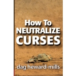 How To Neutralize Curses by Dag Heward-Mills
