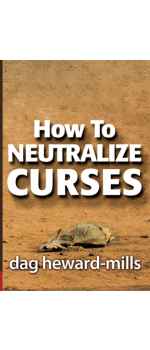 How To Neutralize Curses by Dag Heward-Mills