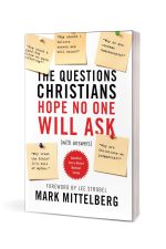 The Questions Christians Hope No One Will Ask: (With Answers) by Mark Mittelberg - Image 2