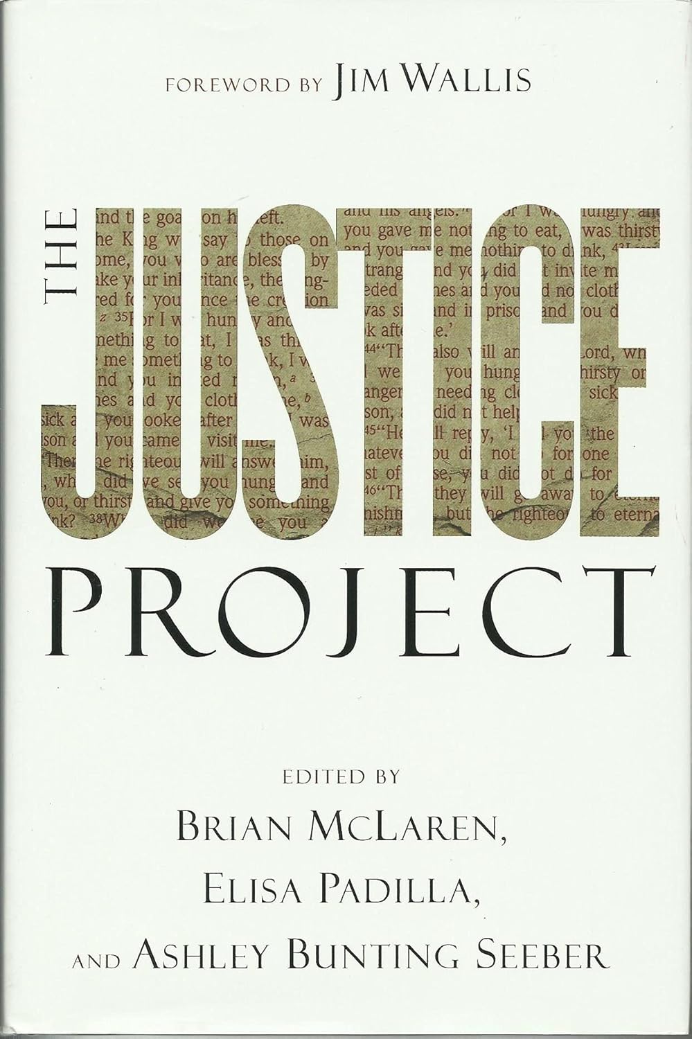 The Justice Project by Brian McLaren & Elisa Padilla & Ashley Bunting Seeber