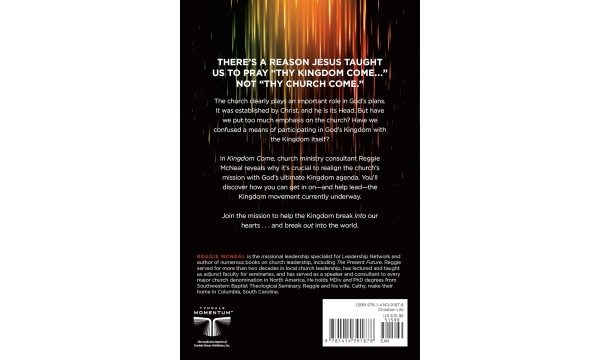 Kingdom Come, Why We Must Give Up Our Obsession with Fixing the Church--and What We Should Do Instead by Reggie McNeal - Image 2
