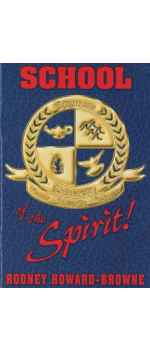 School of the Spirit by Rodney Howard-Browne