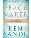 The Peacemaker: A Biblical Guide to Resolving Personal Conflict by Ken Sande