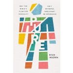 Pure: Why the Bible's Plan for Sexuality Isn't Outdated, Irrelevant, or Oppressive by Dean Inserra