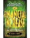 Kingdom Principles Of Financial Increase by Dr. Nasir K. Siddiki
