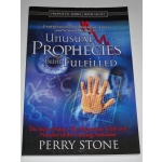 Unusual Prophecies Being Fulfilled - Book Eight by Perry Stone