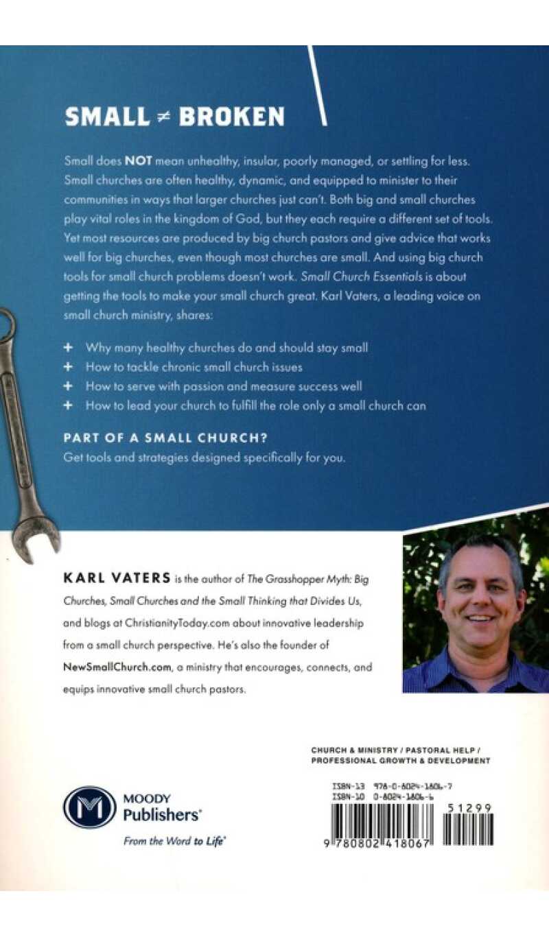 Small Church Essentials: Field-Tested Principles for Leading a Healthy Congregation of under 250 by Karl Vaters - Image 2