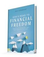 God's Road to Financial Freedom: Simple Steps to Destroy Debt, Build Wealth, and Live Free! by Billy Epperhart - Image 3